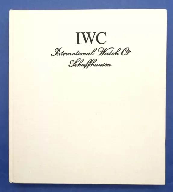 Buch: IWC - International Watch Co. Schaffhausen * Ineichen Verlag 1. Aufl. 1986