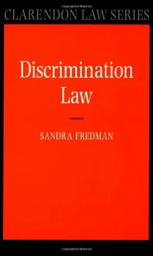 Discrimination Law (Clarendon Law S..., Fredman, Sandra