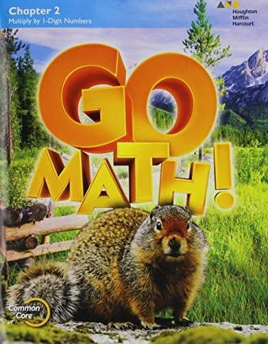 GO MATH!: STUDENT EDITION CHAPTER 2 GRADE 4 2015 By Houghton Mifflin Harcourt