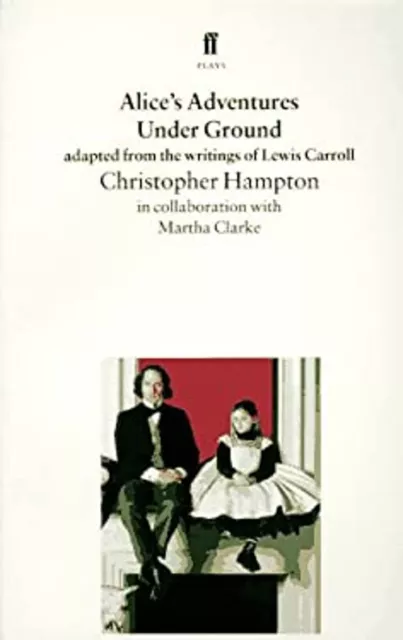 Alice's Adventures under Ground : Adapted from the Writings of Le