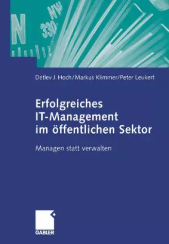 Erfolgreiches IT-Management im öffentlichen Sektor Managen statt verwalten 2854