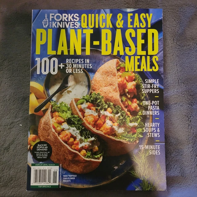 FORKS OVER KNIVES Magazine 2024 Plant Based 100+ Recipes On 30