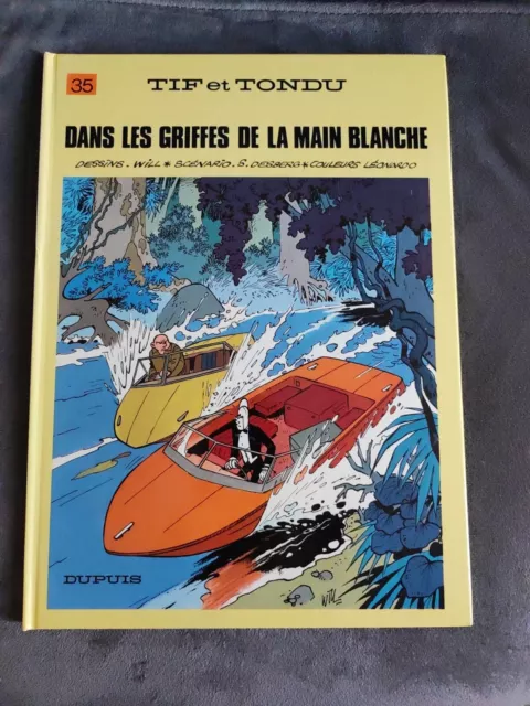 BD TIF ET TONDU 35 - Dans les griffes de la Main Blanche - Desberg  EO 1986 TBE