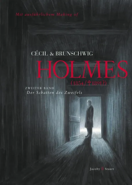 Holmes 02 (1854/gest. 1891?). Der Schatten des Zweifels, Luc Brunschwig