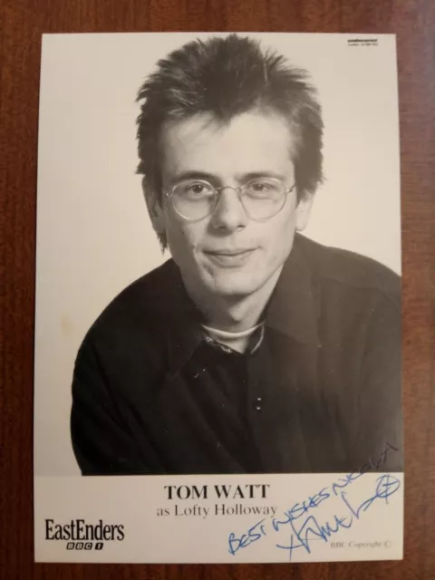 TOM WATT *Lofty Holloway* EASTENDERS HAND SIGNED AUTOGRAPH CAST CARD FREE POST
