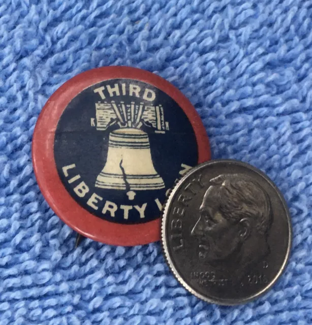 Vintage Third Liberty Loan Pinback Button 7/8” The American Art Works 2