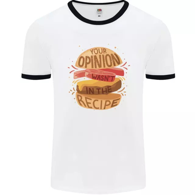 Food Your Opinion Funny Chef BBQ Cook Mens Ringer T-Shirt