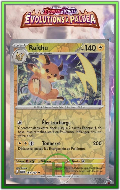 Raichu Reverse - EV2:Évolutions à Paldea - 064/193 - Carte Pokémon FR Neuve