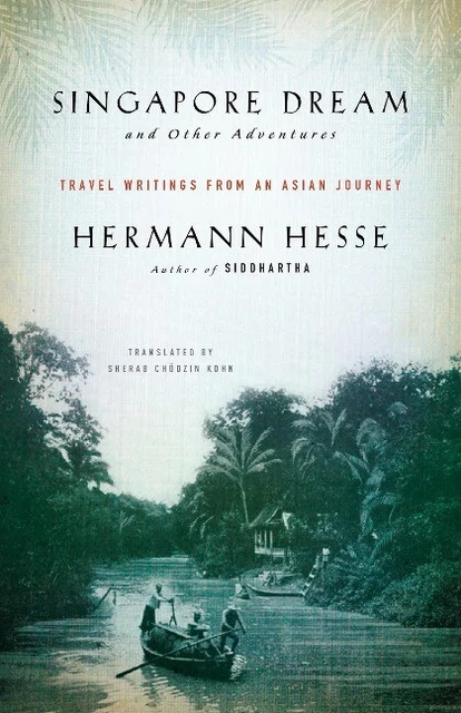 Singapour Dream Et Autres Adventures Hesse, Hermann Livre
