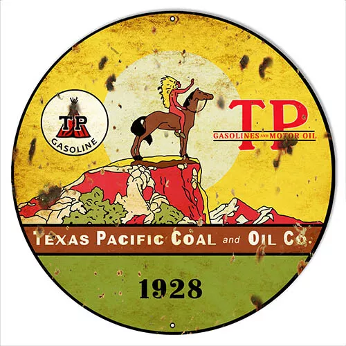 Texas Pacific Gasoline Coal & Oil Metal Sign 14x14