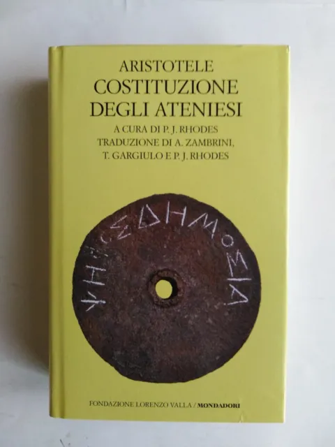 Aristotele - Costituzione degli ateniesi/Rhodes-Gargiulo-Zambrini- Valla 2016