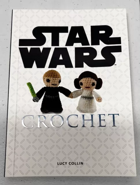 STAR WARS CROCHET Book Lucy Collin Amigurumi Instruction Booklet Book Only CUTE