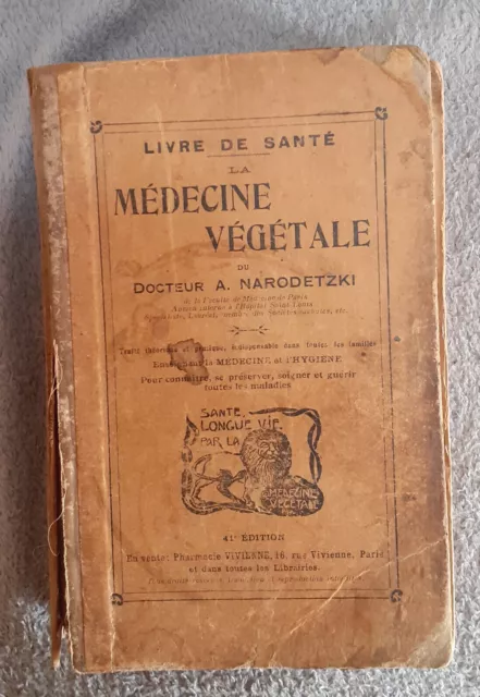 Livre ancien - MÉDECINE VEGETALE - illustré 1908 - Traité théorique et pratique