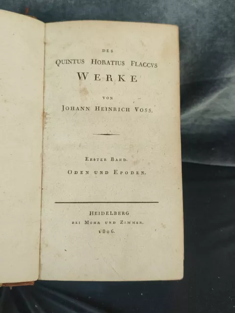 Des Quintus Horatius Flaccus Werke J.H. Voss 1806
