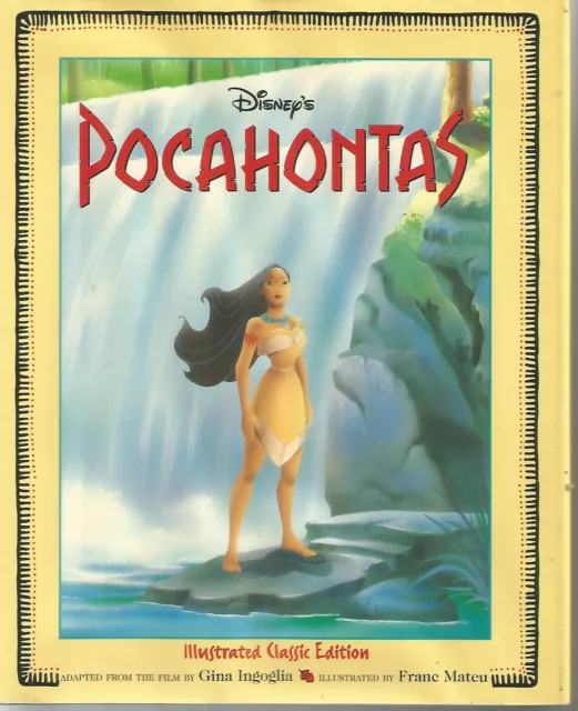 Disney's Pocahontas Illustrated Classic Edition by Gina Ingoglia (Hardback 1994)