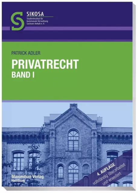 Privatrecht. Band 01 - Patrick Adler - 9783786912521