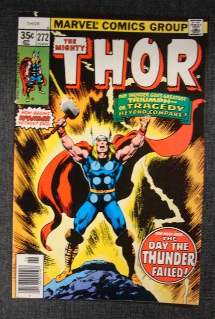 Marvel the Mighty Thor #272 the Day the Thunder Failed 1978