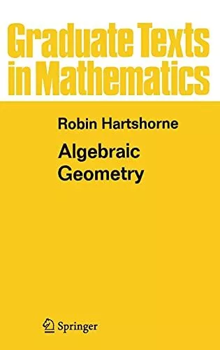 Algebraic Géométrie: 52 (Graduate Texts En Mathematics, 52) By Hartshorne, Robin
