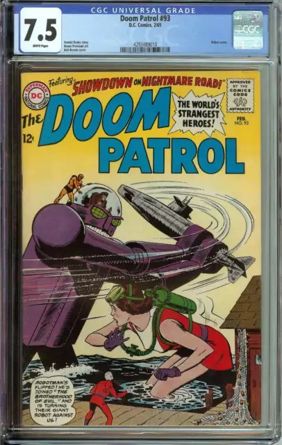 Doom Patrol #93 Cgc 7.5 White Pages // Robot Cover 1965