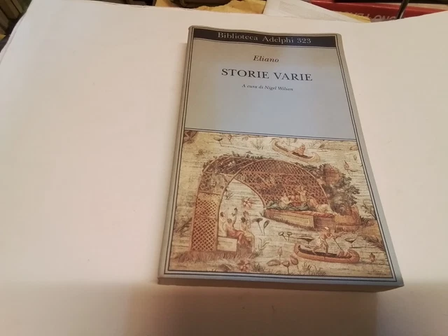 Storie varie - Eliano Claudio - Adelphi, 9d23