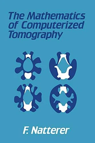 THE MATHEMATICS OF Computerized Tomography.9783519021032 livraison ...