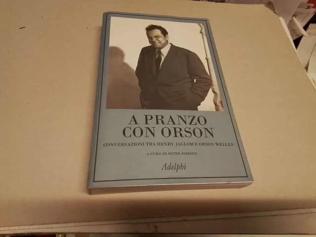 A pranzo con Orson - Jaglom Henry, Welles Orson, Adelphi, 11f24