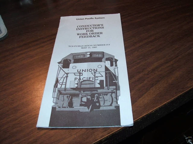 1985 Union Pacific Conductors Instructions For Work Order Feedback