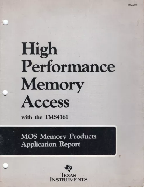 Texas Instruments High Performance Memory Access with the TMS4161