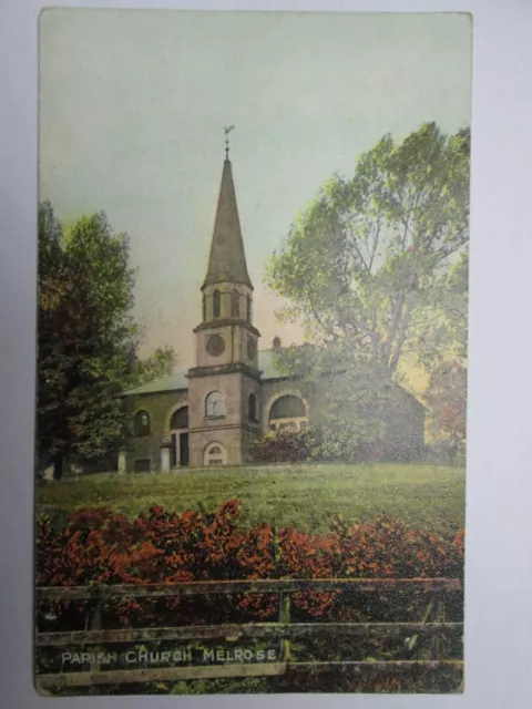 The Parish Church Melrose Roxburghshire Vintage Postcard K36