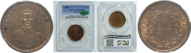 1847 1C Hawaiian Cent PCGS MS-63 RB CAC 1847 1C Hawaiian Cent PCGS MS-63 RB CAC