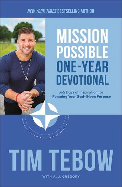 Mission Possible One-Year Devotional: 365 Days of Inspiration for Pursuing Your