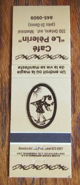 Hobo Matchbook Matchcover: Café Le Pèlerin (Montreal, Quebec) -E5