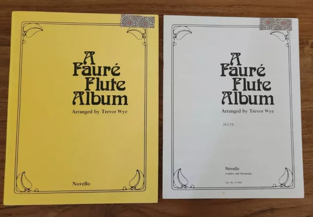 A Faure Flute Album (for flute & piano) Arranged by Trevor Wye