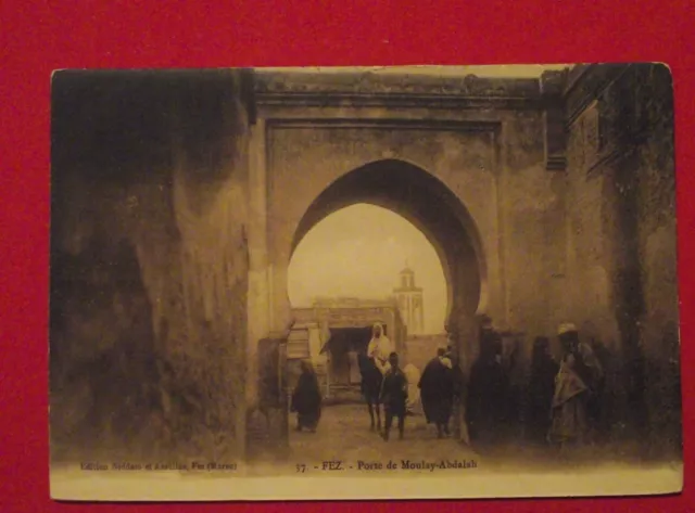 CPA MAROC - SCENES ET TYPES - n° 37 - FEZ porte de moulay-abdalah - éd. Niddam e