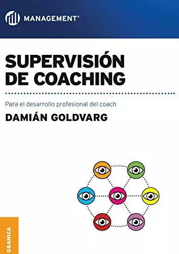 Supervision de coaching : Para el desarrollo profesional del coach