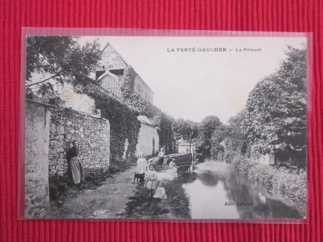 CPA ECRITE TIMBRE La Ferté Gaucher Le Prieuré 77 Seine et Marne
