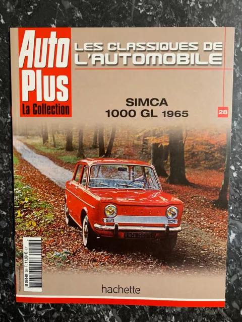 Collection Auto Plus N°28 SIMCA 1000 GL 1965 - Les Classiques de l'automobile