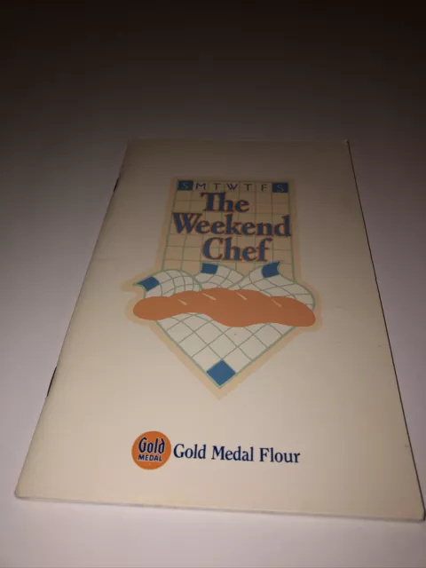 Vintage 1986 The Weekend Chef Gold Medal Cooking Cookbook Recipes Cook Book