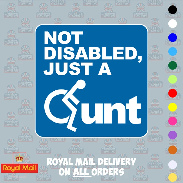 LUMEAN LTD Funny Car Sticker - 'Not Really Disabled Just A C#NT' - Glossy Decal, 4-Pack, For Windows/Windscreen (Dbbc001)