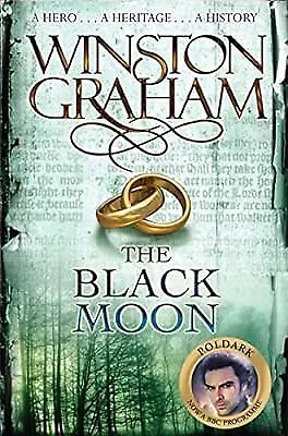 The Black Moon: A Novel of Cornwall 1794-1795 (Poldark), Graham, Winston, Used;