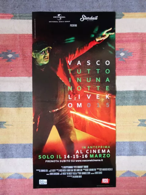 Locandina Originale VASCO ROSSI TUTTO IN UNA NOTTE LIVE KOM '015 Poster Concerto