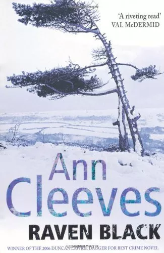 Raven Black (Shetland Quartet 1) By Ann Cleeves. 9780330512947