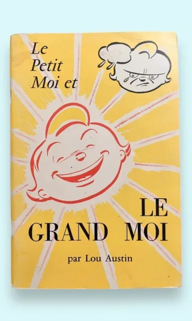 Le Grand Moi Et Le Petit Moi Livre Ancien Lou Austin Philosophie Religion Enfant