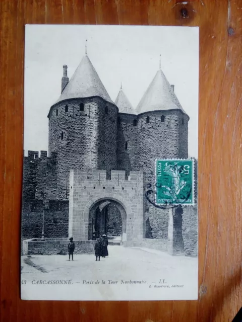 Cpa 11 AUDE CARCASSONNE porte de la tour Narbonnaise LL roudiere éditeur