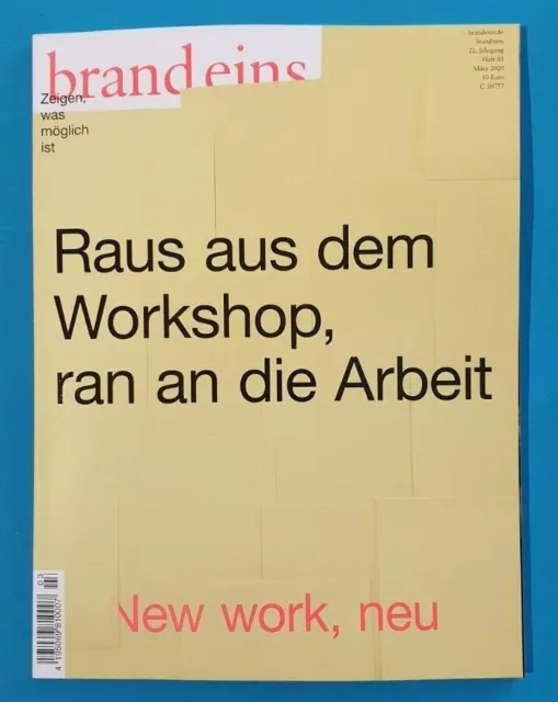 brand eins März 2020 Raus aus dem Workshop,ran an die Arbeit   ungelesen 1A