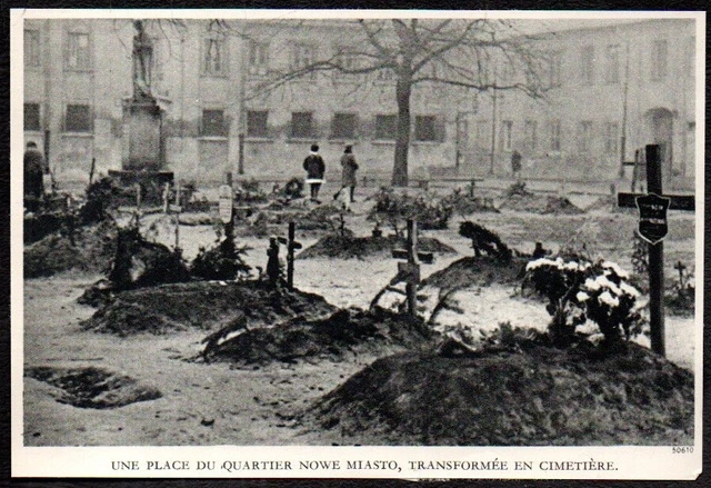 1940  -- Pologne Varsovie Une Place De Nowe Miasto Transformee Cimetiere . 3T669