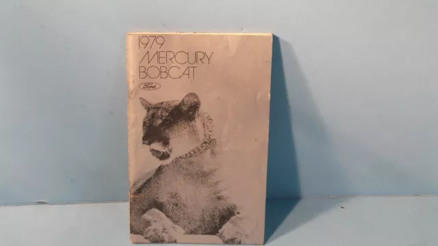 79 1979 Mercury Bobcat owners manual