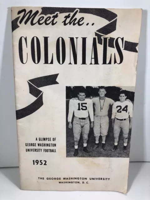 Meet the Colonials, George Washington University Football Guide 1952, Paperback
