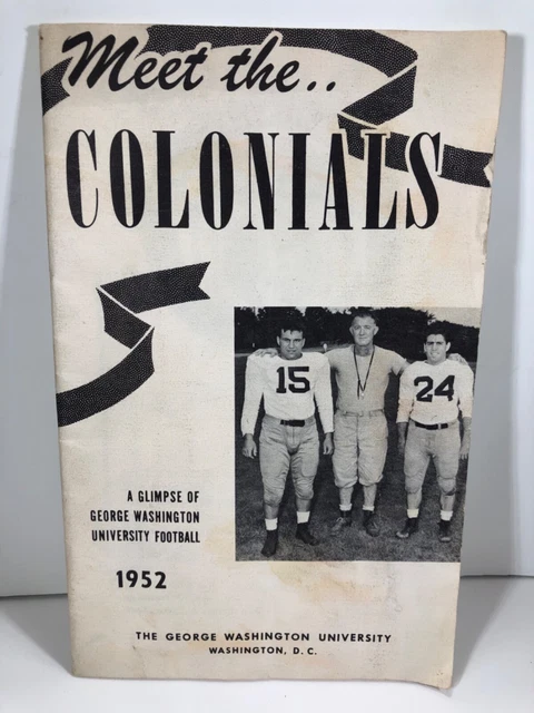 Meet the Colonials, George Washington University Football Guide 1952, Paperback