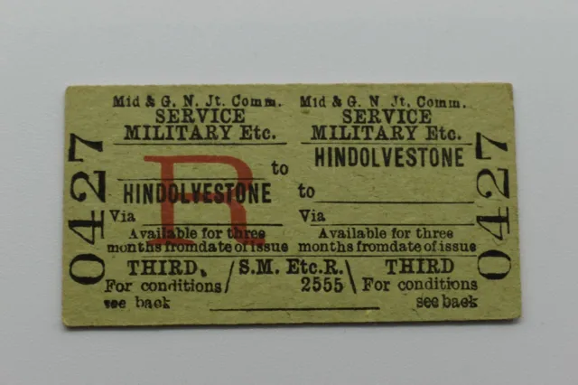 M&GN Jt Railway Ticket No 0427 HINDOLVESTONE to ....... SERVICE MILITARY